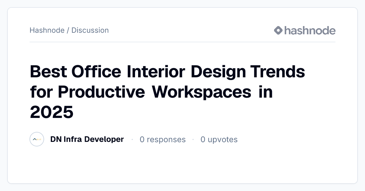 Discussion on "Best Office Interior Design Trends for Productive ...