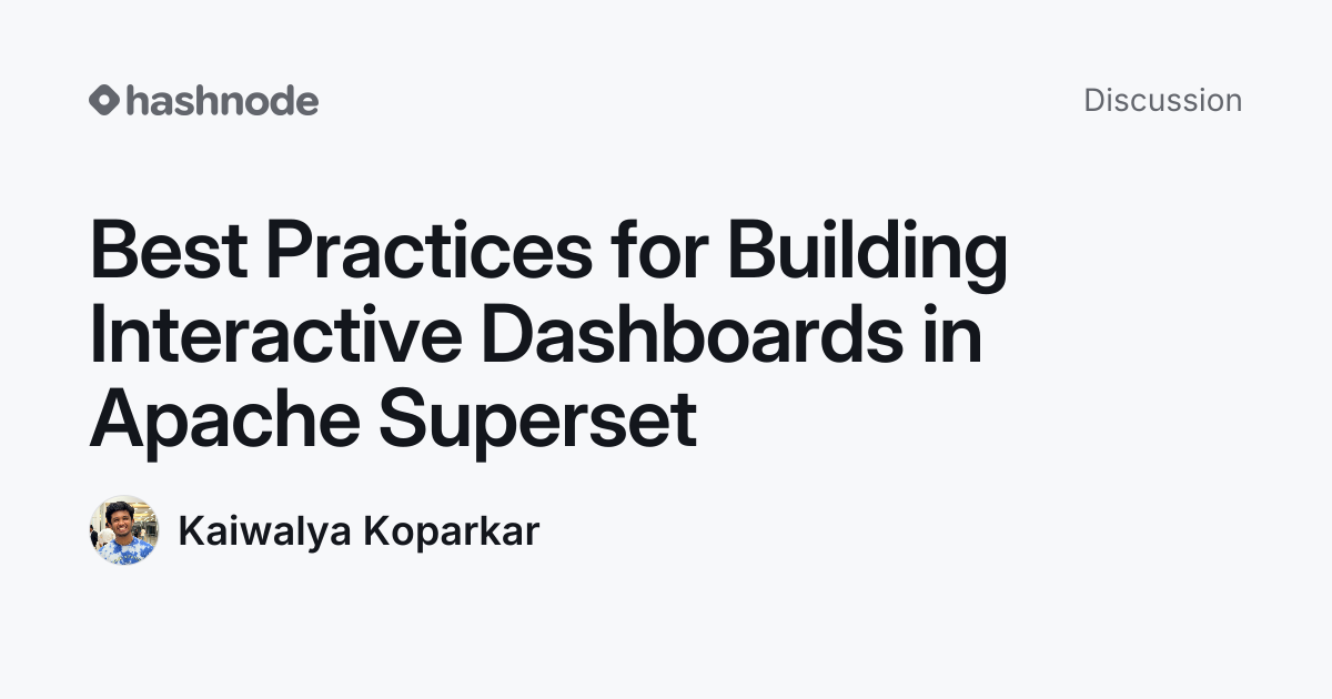 Discussion on "Best Practices for Building Interactive Dashboards in ...