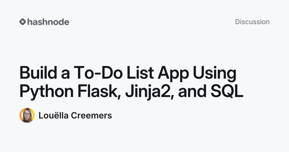 Discussion on "Build a To-Do List App Using Python Flask, Jinja2, and ...