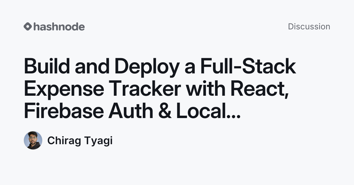 Discussion on "Build and Deploy a Full-Stack Expense Tracker with React ...