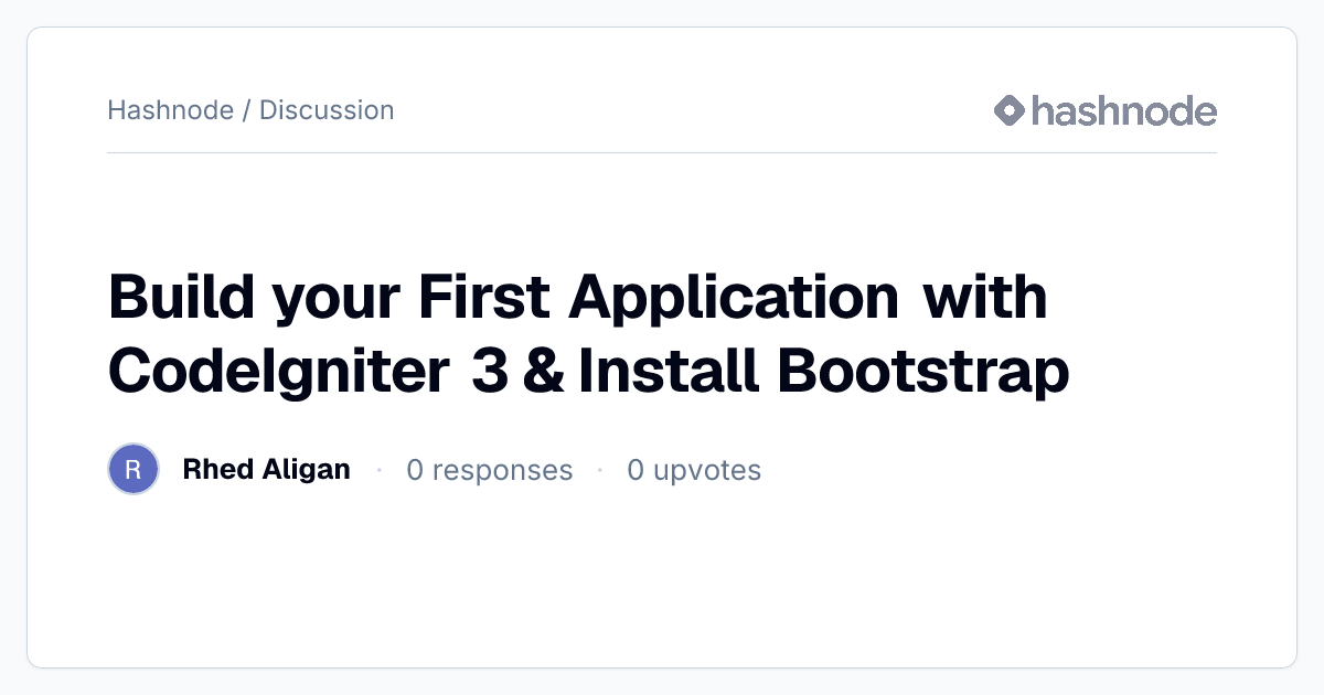 Discussion on "Build your First Application with CodeIgniter 3 ...