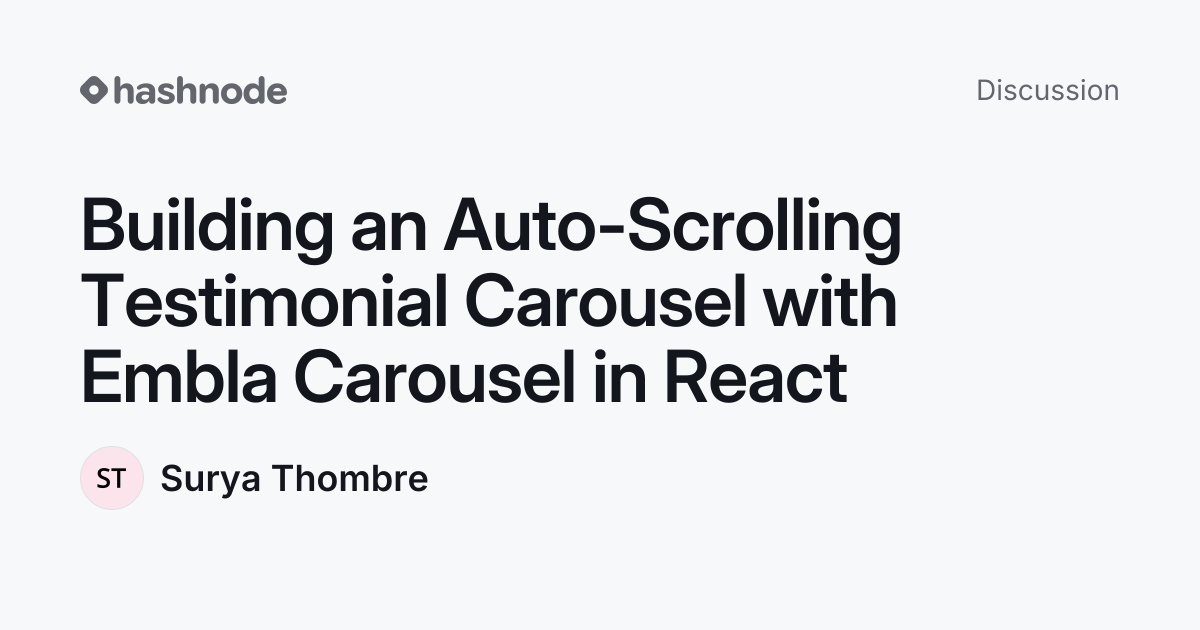 Discussion on "Building an Auto-Scrolling Testimonial Carousel with ...