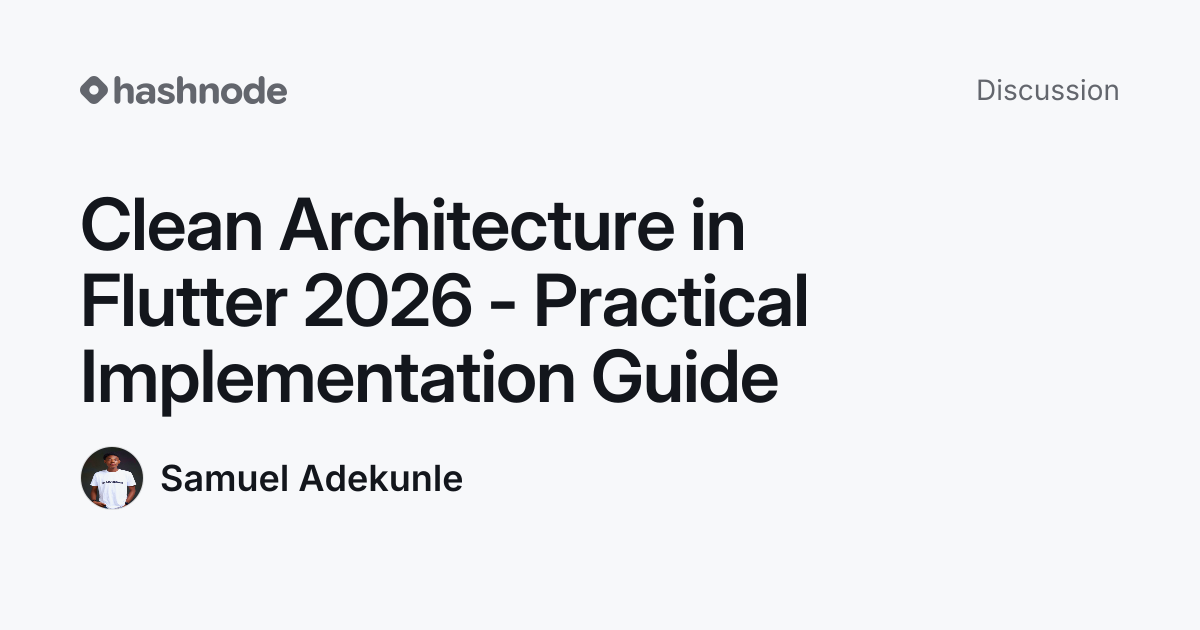 Discussion on "Clean Architecture in Flutter 2026 - Practical ...