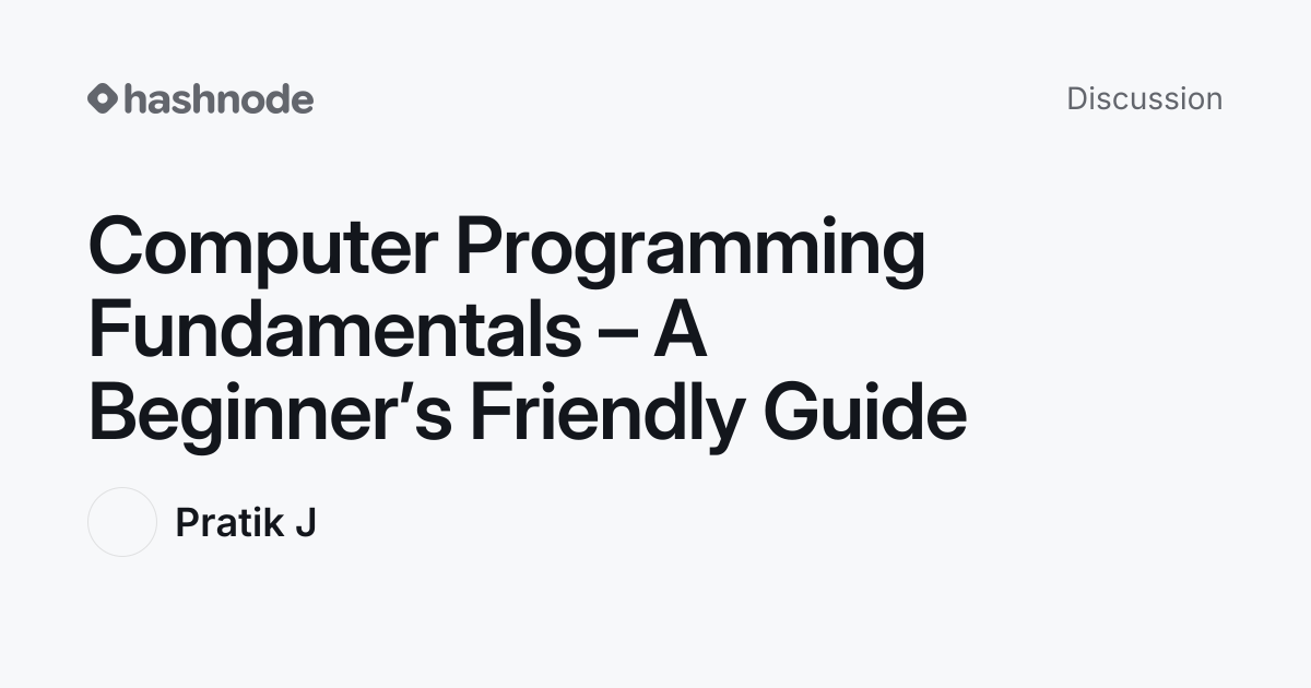 Discussion on "Computer Programming Fundamentals – A Beginner’s ...