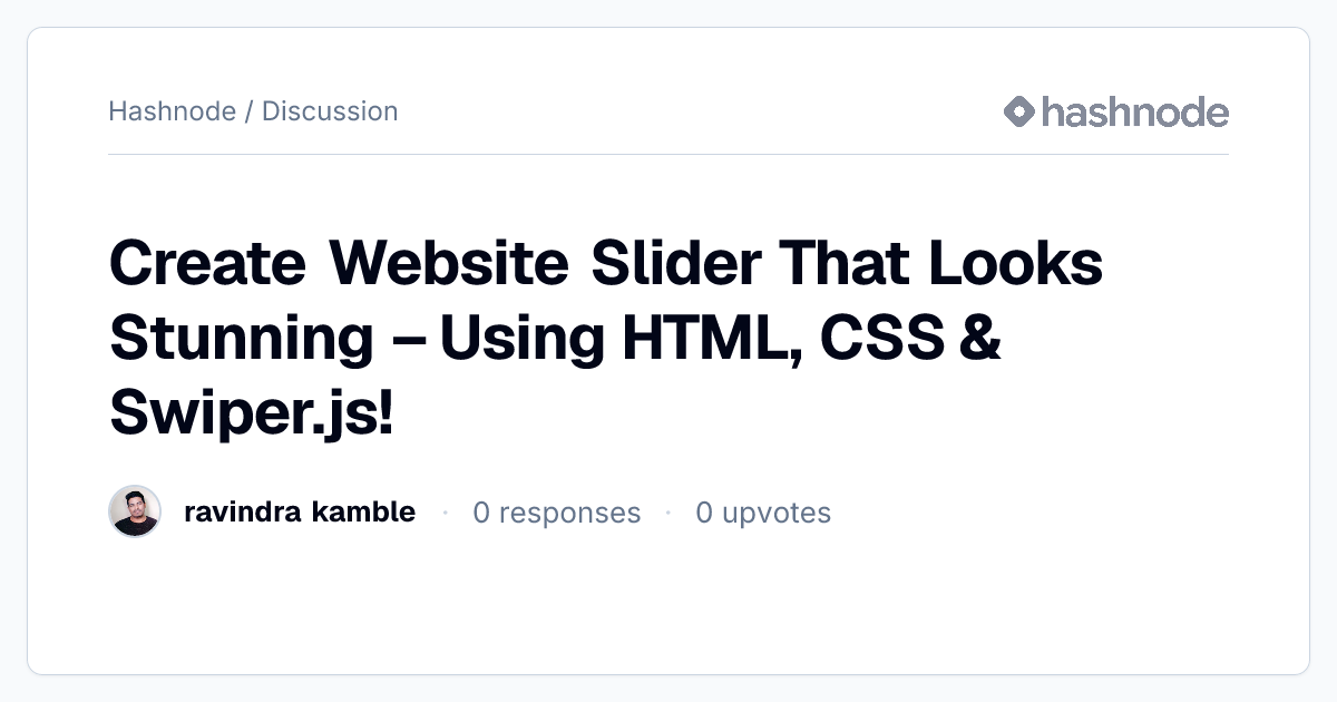 Discussion on "Create Website Slider That Looks Stunning – Using HTML ...