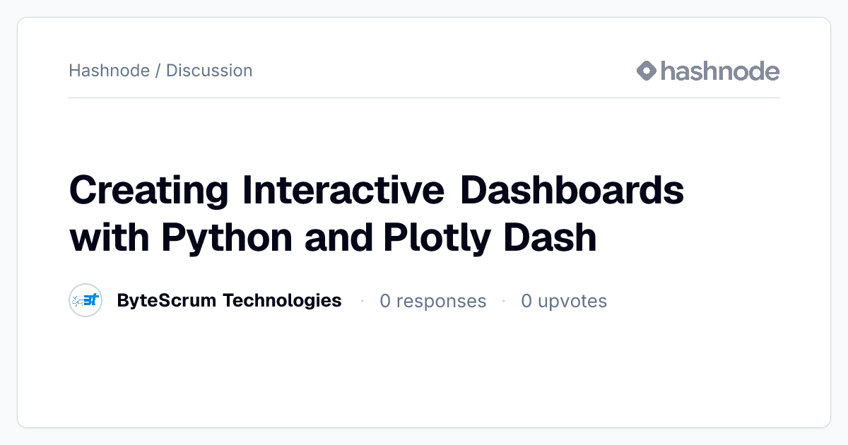 Discussion on "Creating Interactive Dashboards with Python and Plotly ...