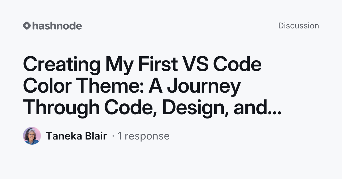 Discussion on "Creating My First VS Code Color Theme: A Journey Through ...