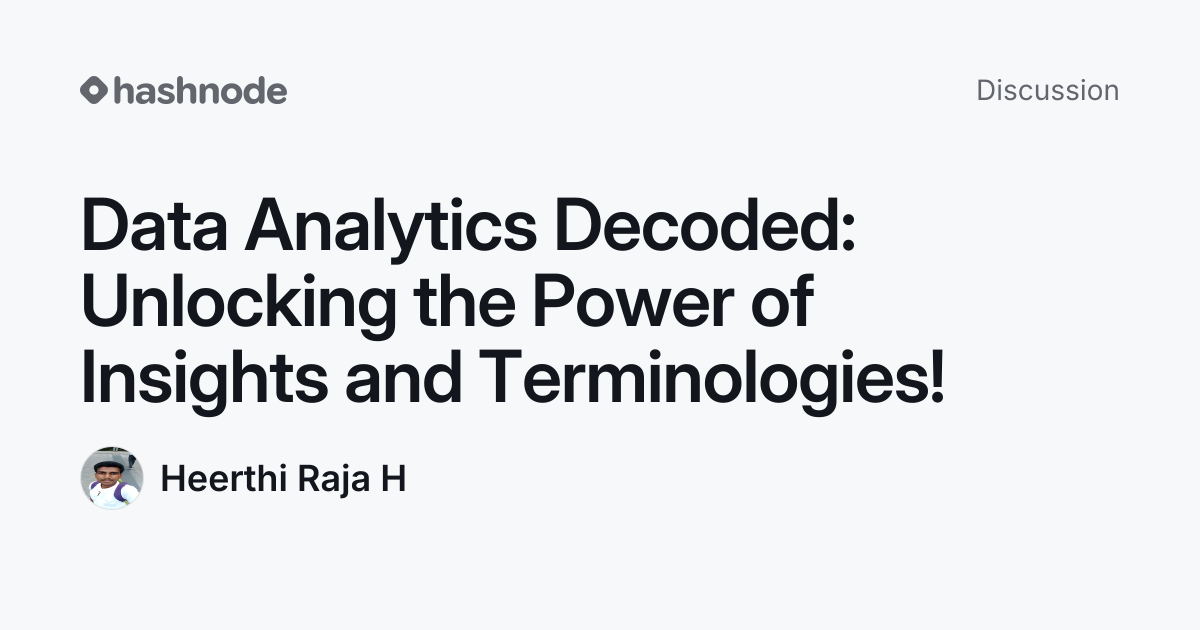 Discussion on "Data Analytics Decoded: Unlocking the Power of Insights ...