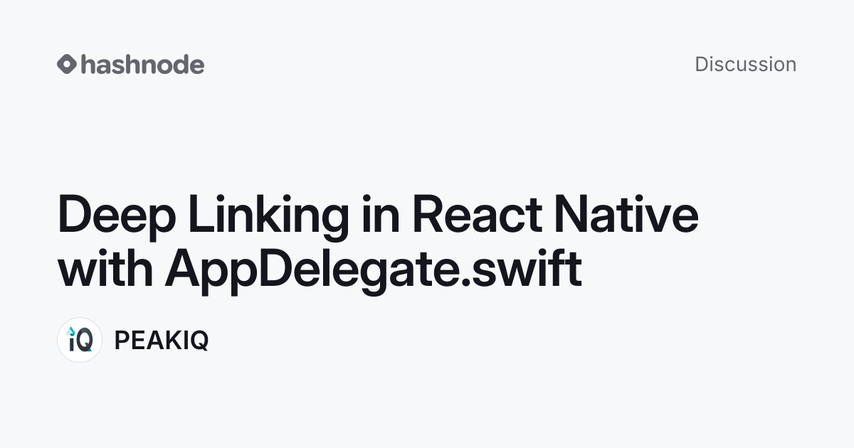 Discussion on "Deep Linking in React Native with AppDelegate.swift ...