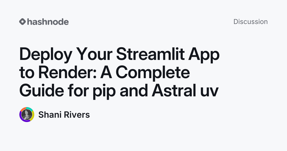 Discussion on "Deploy Your Streamlit App to Render: A Complete Guide ...
