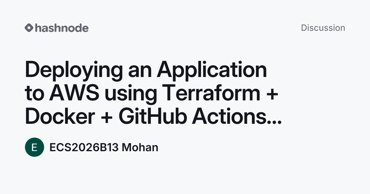 Discussion on "Deploying an Application to AWS using Terraform + Docker ...