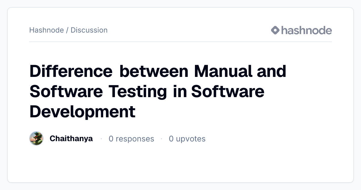 Discussion on "Difference between Manual and Software Testing in ...