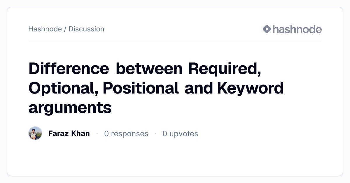 Discussion on "Difference between Required, Optional, Positional and ...