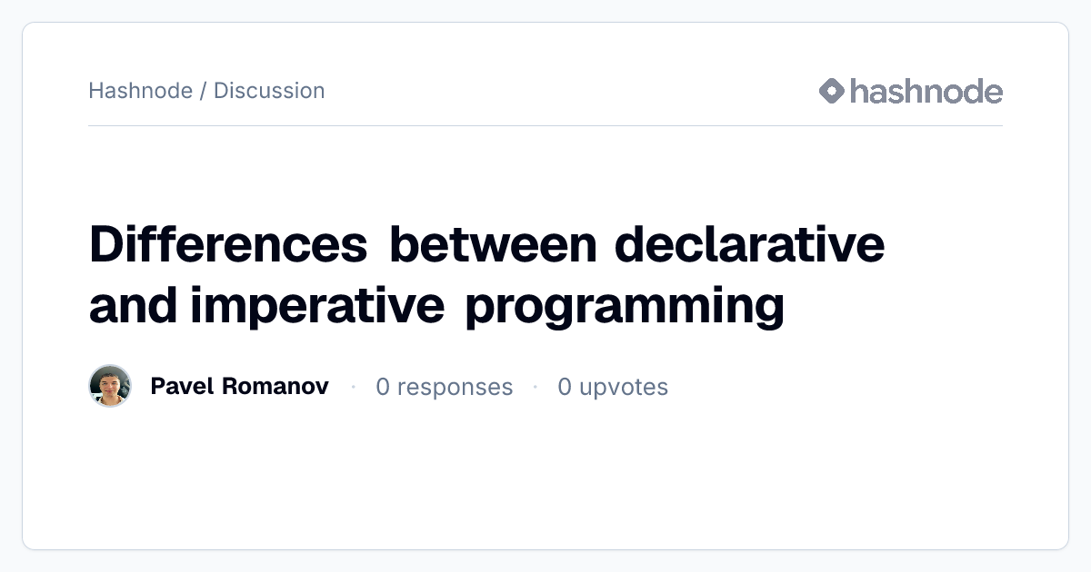 Discussion on "Differences between declarative and imperative ...
