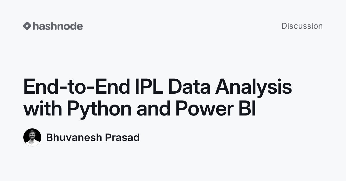 Discussion on "End-to-End IPL Data Analysis with Python and Power BI ...