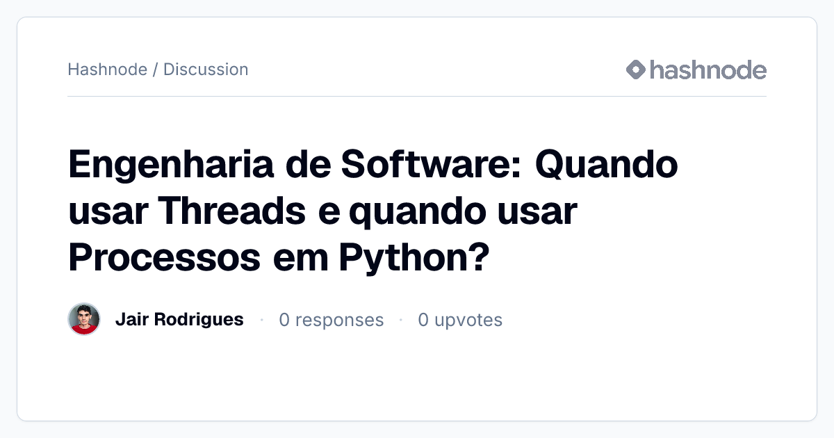 Discussion on "Engenharia de Software: Quando usar Threads e quando ...