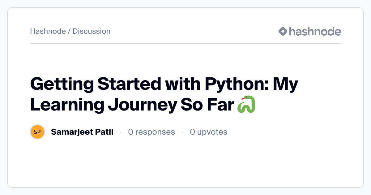 Discussion on "Getting Started with Python: My Learning Journey So Far ...