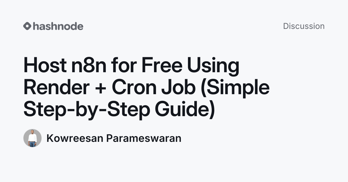 Discussion on "Host n8n for Free Using Render + Cron Job (Simple Step ...