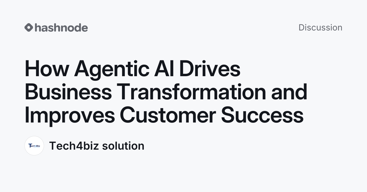 Discussion on "How Agentic AI Drives Business Transformation and ...