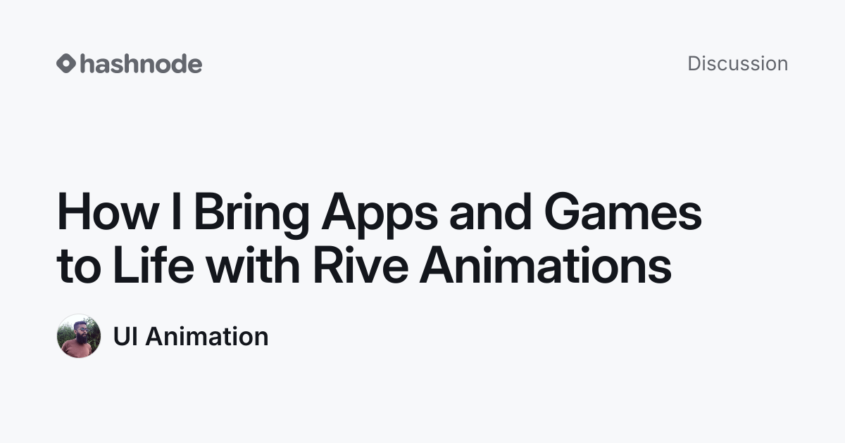 Discussion on "How I Bring Apps and Games to Life with Rive Animations ...