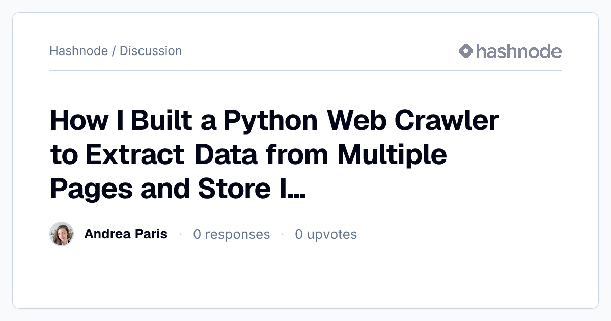 Discussion on "How I Built a Python Web Crawler to Extract Data from ...
