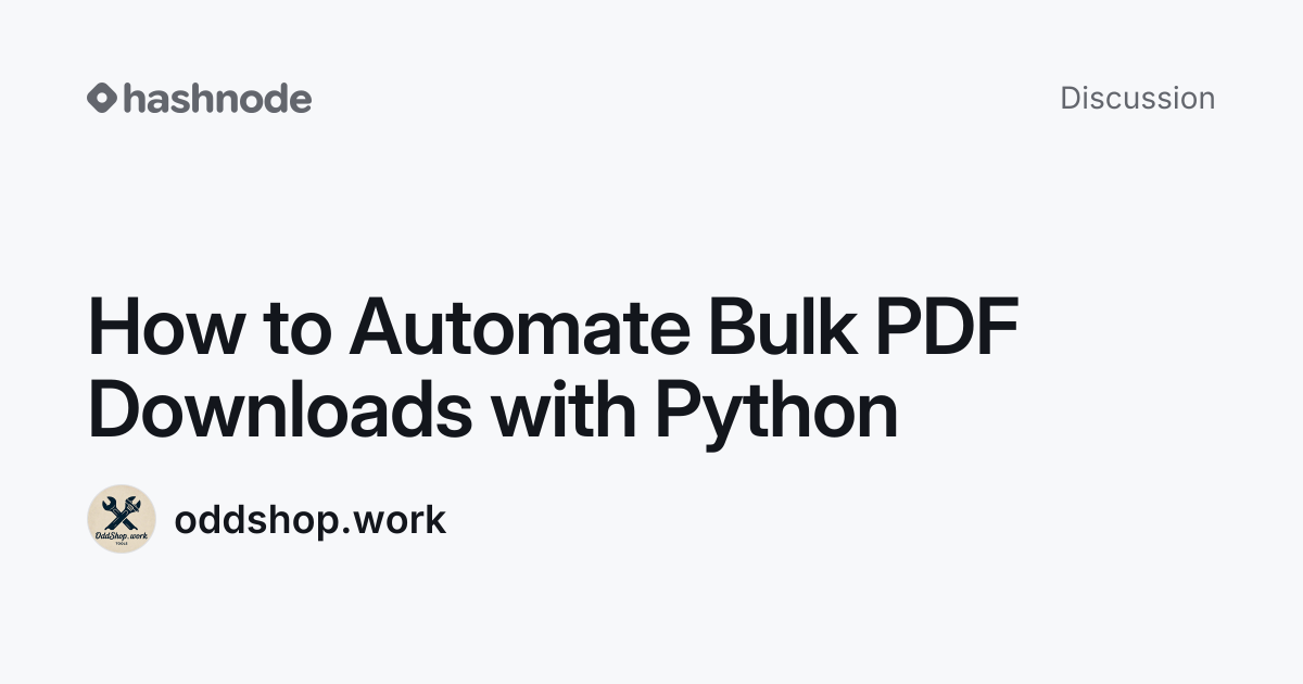 Discussion on "How to Automate Bulk PDF Downloads with Python" | Hashnode