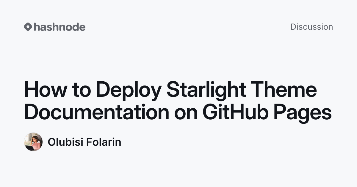 Discussion on "How to Deploy Starlight Theme Documentation on GitHub ...