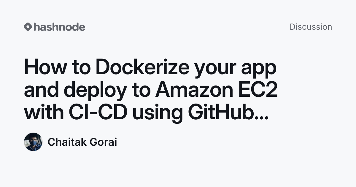 Discussion on "How to Dockerize your app and deploy to Amazon EC2 with ...
