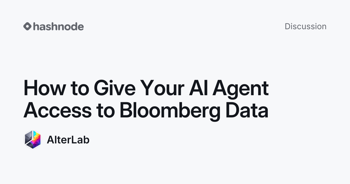 Discussion on "How to Give Your AI Agent Access to Bloomberg Data ...
