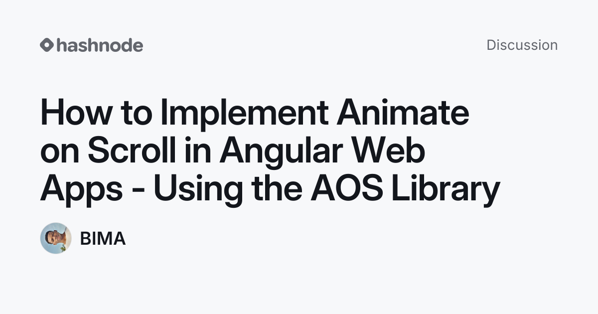 Discussion on "How to Implement Animate on Scroll in Angular Web Apps ...