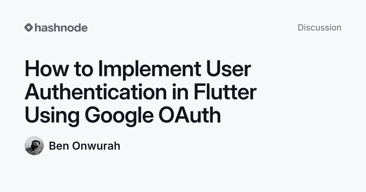 Discussion on "How to Implement User Authentication in Flutter Using ...
