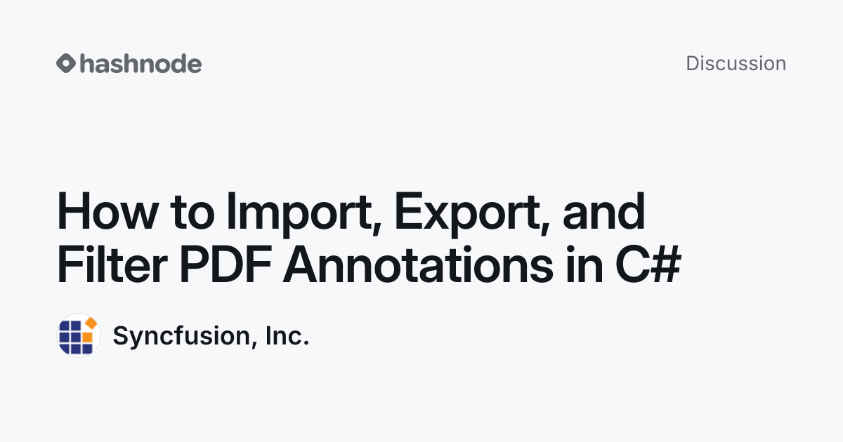 Discussion on "How to Import, Export, and Filter PDF Annotations in C# ...