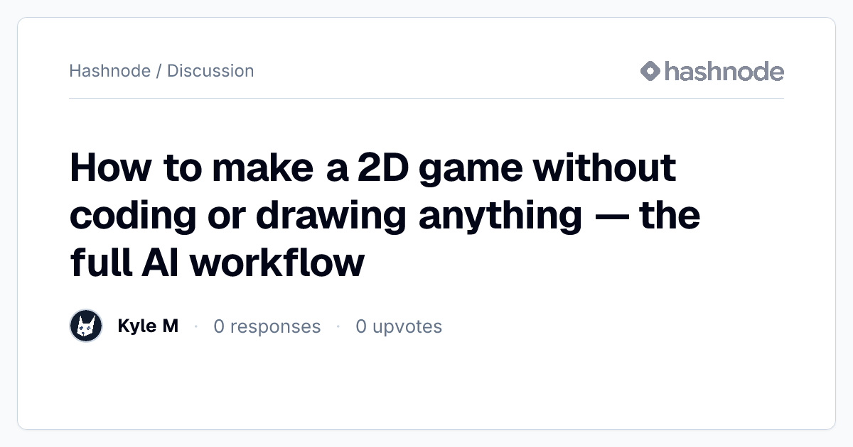 Discussion on "How to make a 2D game without coding or drawing anything ...