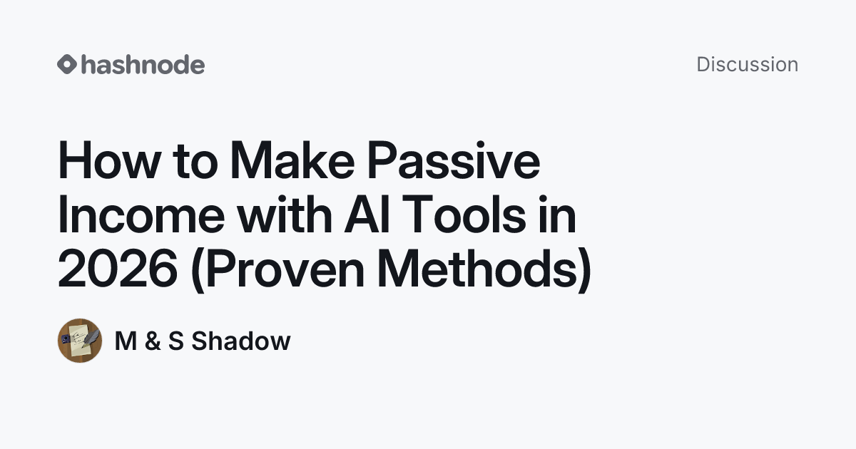 Discussion on "How to Make Passive Income with AI Tools in 2026 (Proven ...