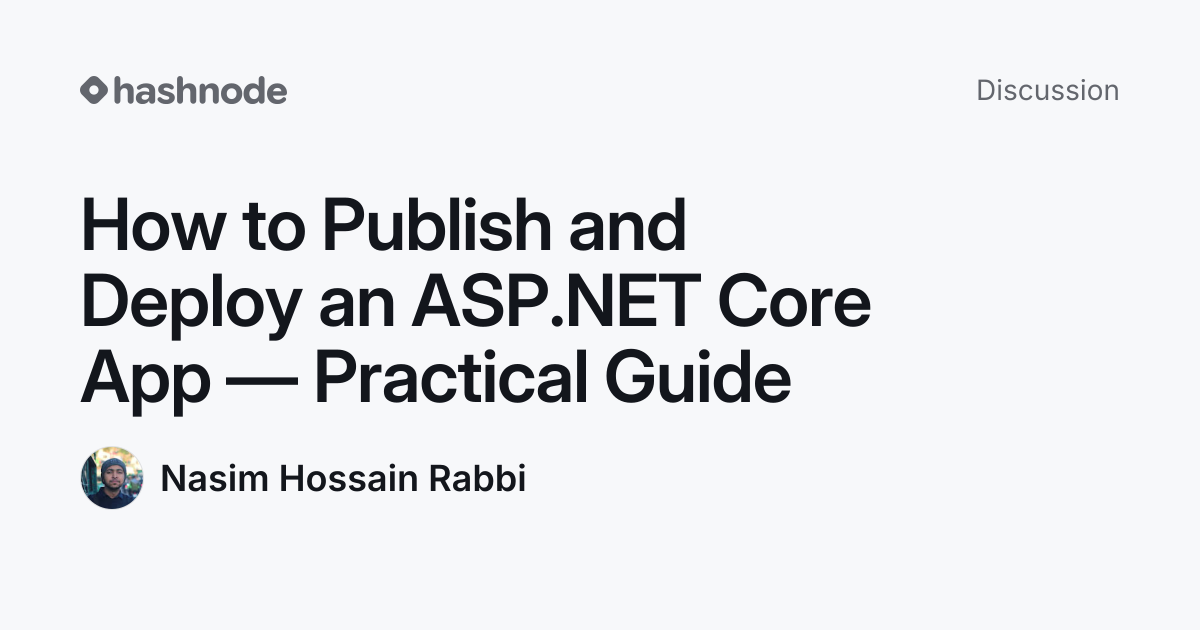 Discussion on "How to Publish and Deploy an ASP.NET Core App ...
