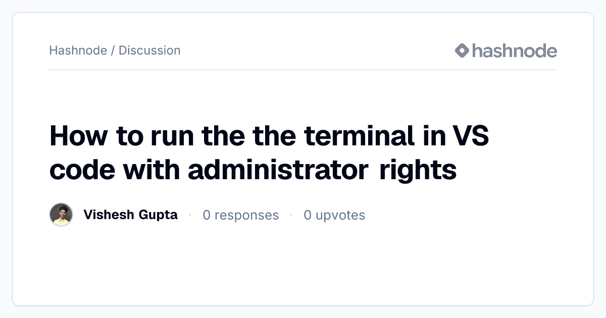 Discussion on "How to run the the terminal in VS code with ...