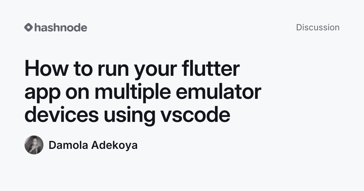 Discussion on "How to run your flutter app on multiple emulator devices ...