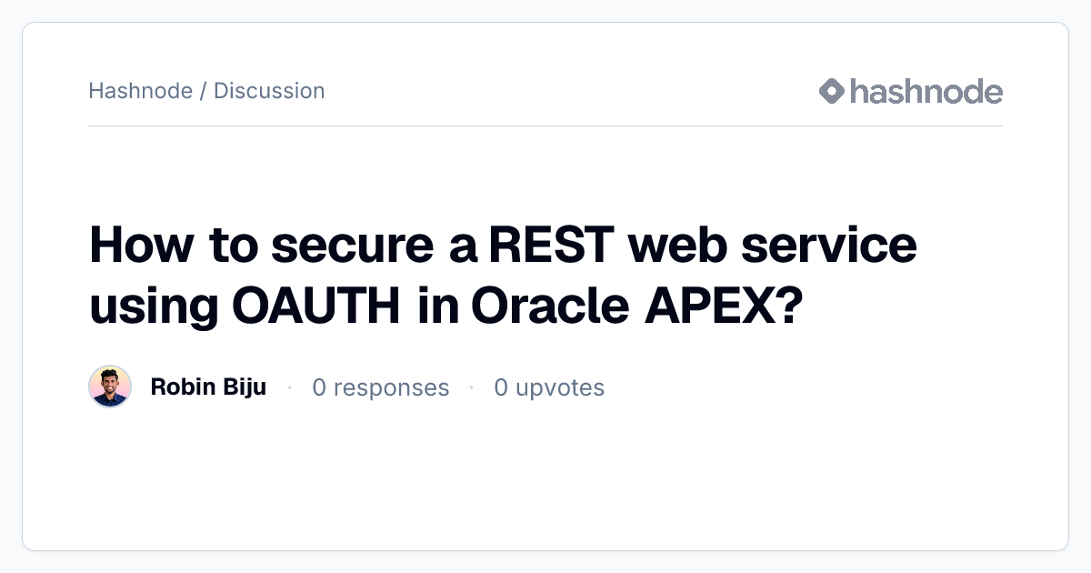 Discussion on "How to secure a REST web service using OAUTH in Oracle ...