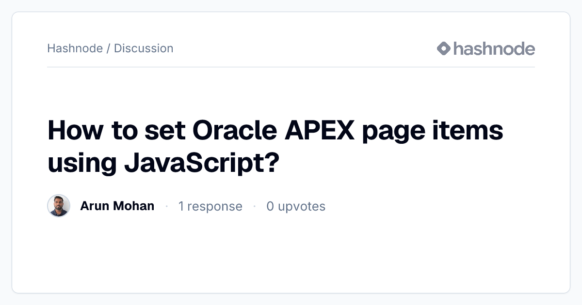 Discussion on "How to set Oracle APEX page items using JavaScript ...