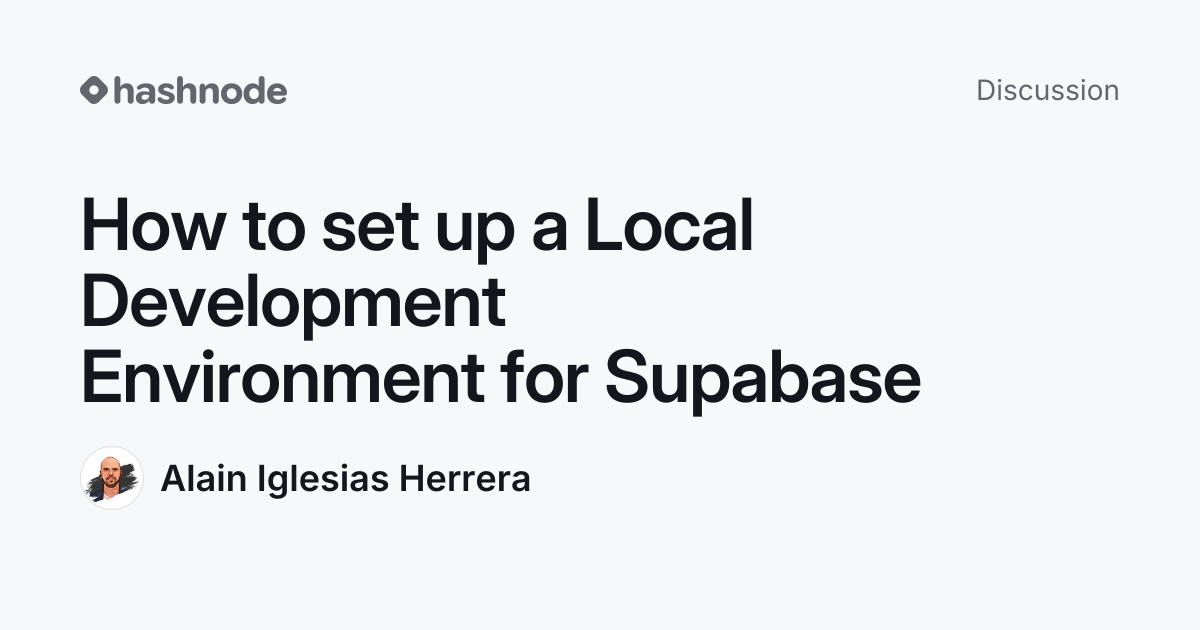 Discussion on "How to set up a Local Development Environment for ...