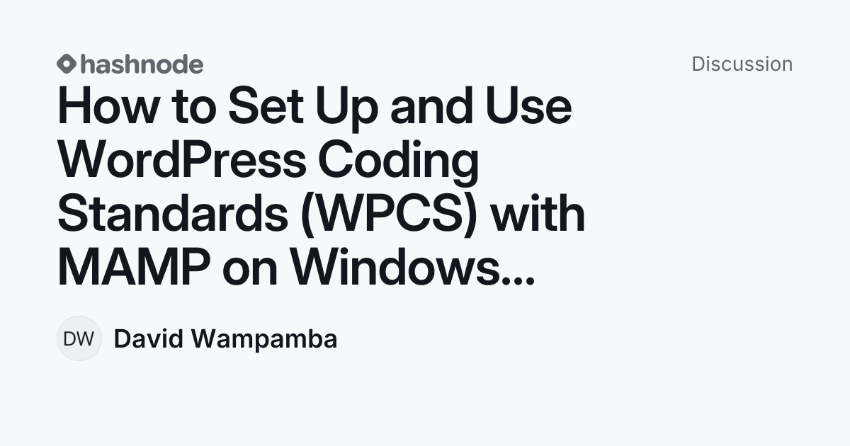 Discussion on "How to Set Up and Use WordPress Coding Standards (WPCS ...