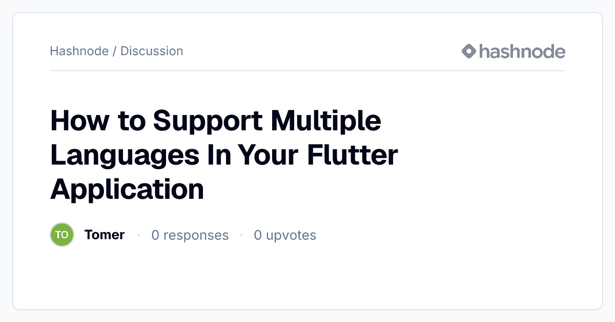 Discussion on "How to Support Multiple Languages In Your Flutter ...