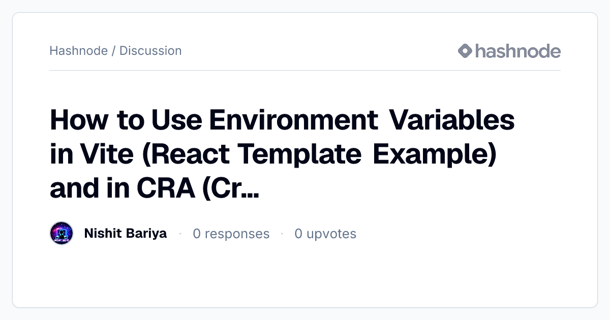 Discussion on "How to Use Environment Variables in Vite (React Template ...