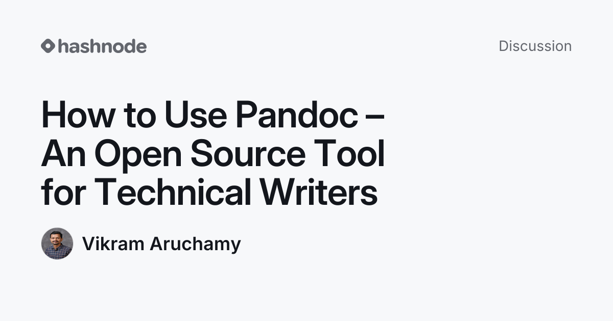 Discussion on "How to Use Pandoc – An Open Source Tool for Technical ...