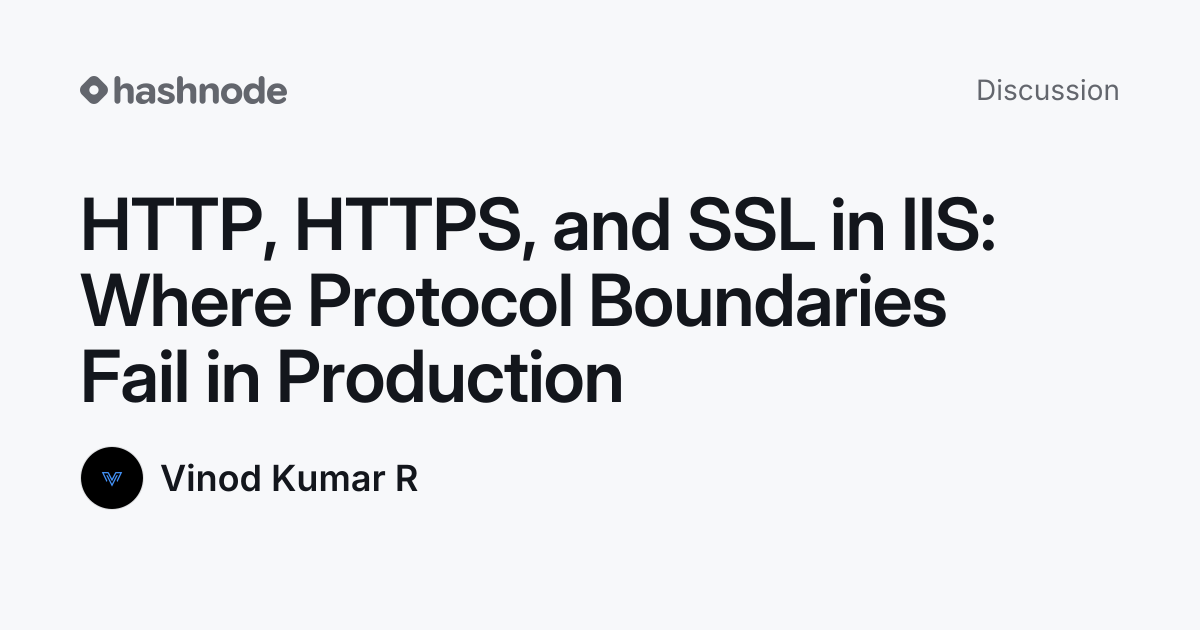 Discussion on "HTTP, HTTPS, and SSL in IIS: Where Protocol Boundaries ...
