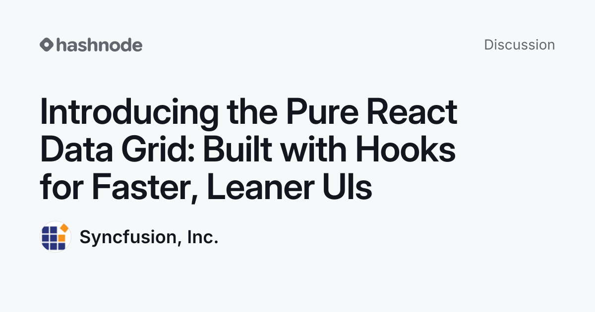 Discussion on "Introducing the Pure React Data Grid: Built with Hooks ...