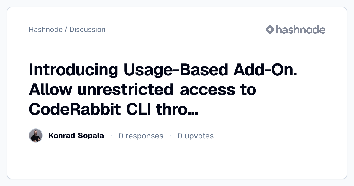 Discussion on "Introducing Usage-Based Add-On. Allow unrestricted ...