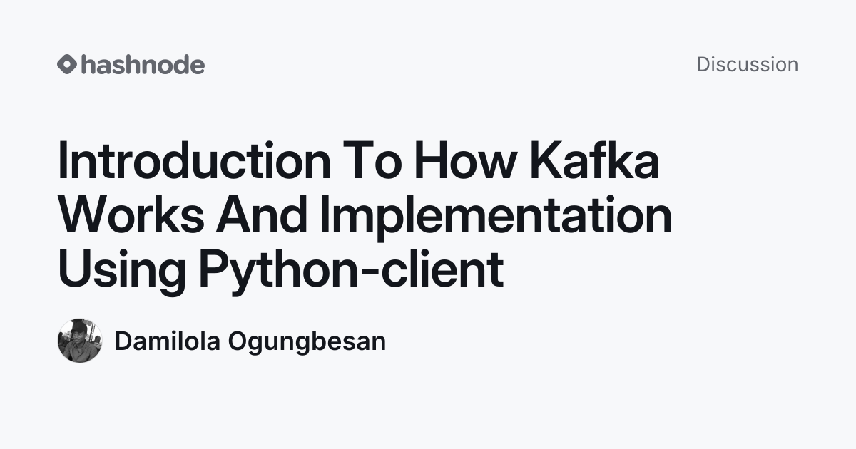 Discussion on "Introduction To How Kafka Works And Implementation Using ...