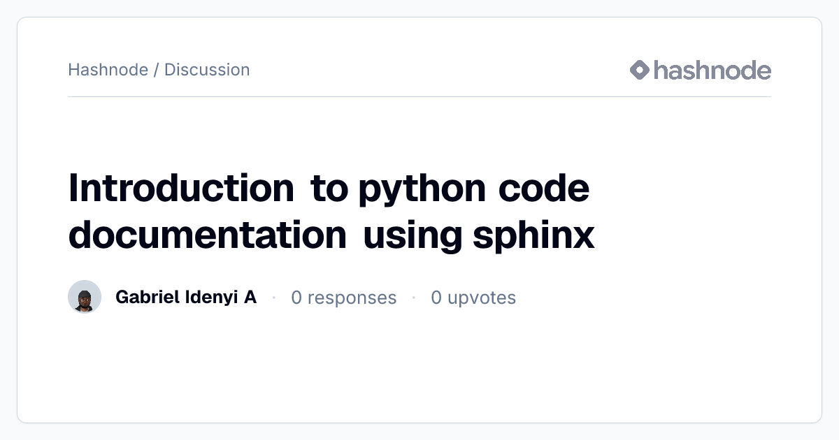 Discussion on "Introduction to python code documentation using sphinx ...