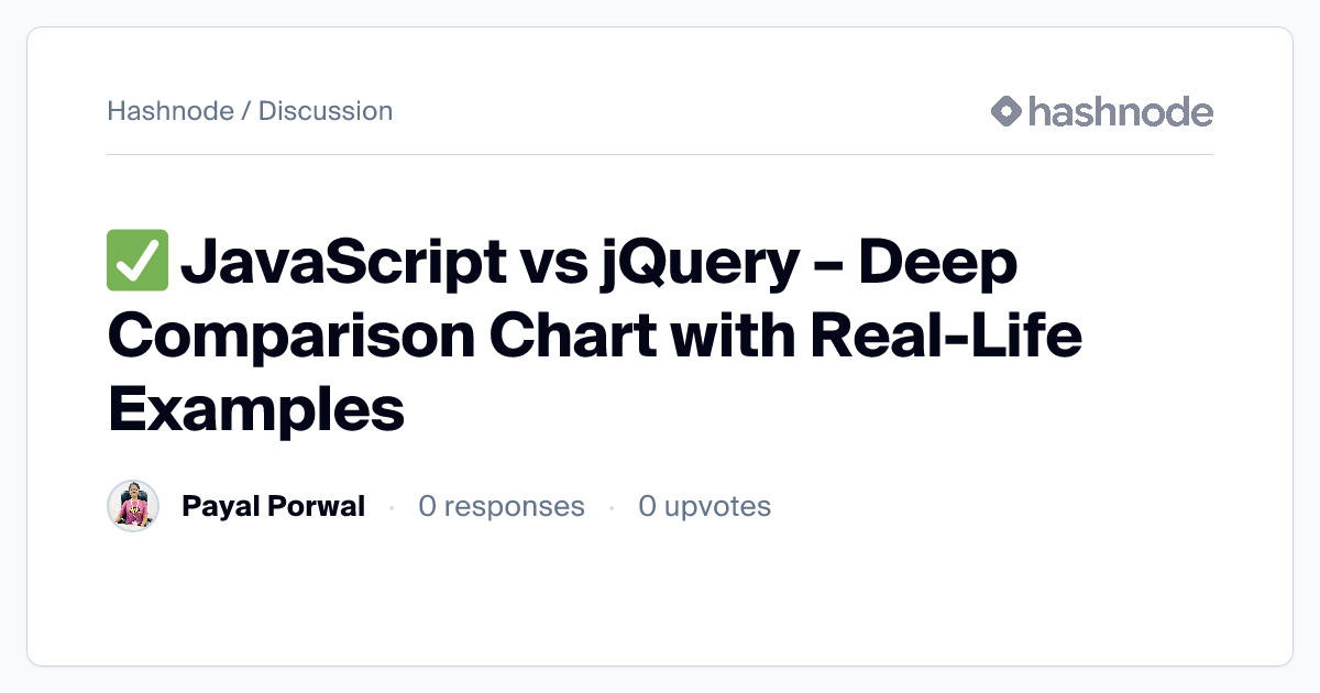 Discussion on " JavaScript vs jQuery – Deep Comparison Chart with Real ...